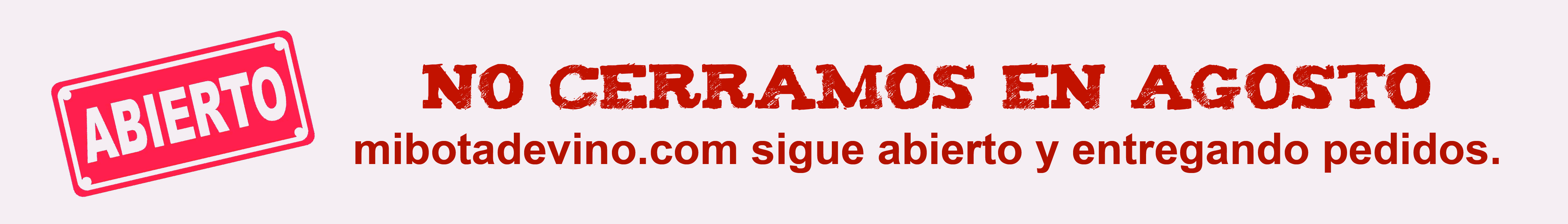 ABIERTO EN AGOSTO